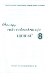 BÀI TẬP PHÁT TRIỂN NĂNG LỰC LỊCH SỬ LỚP 8 (Theo chương trình GDPT mới)